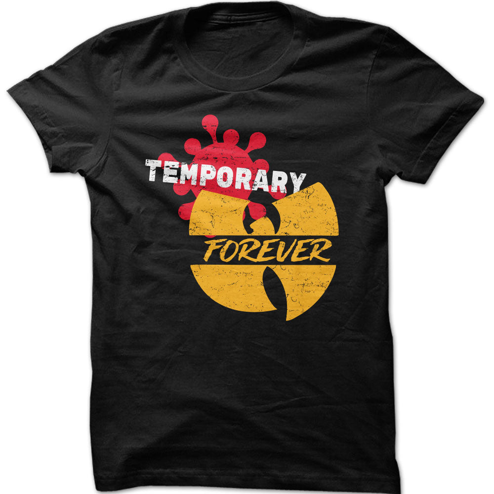 Covid Temporary WuTang Forever Graphic T-Shirt