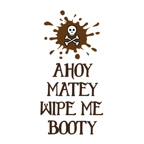 Ahoy Matey, Wipe Me Booty Baby Onesie