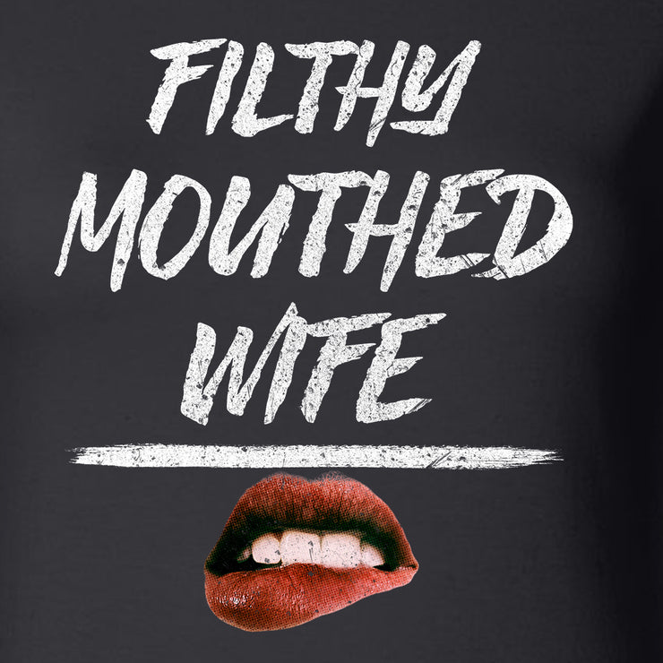 Womens Filthy Mouthed Wife Graphic T-Shirt