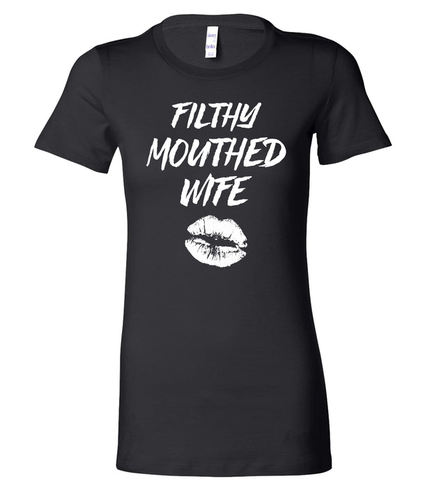 Womens Filthy Mouthed Wife Kiss Graphic T-Shirt